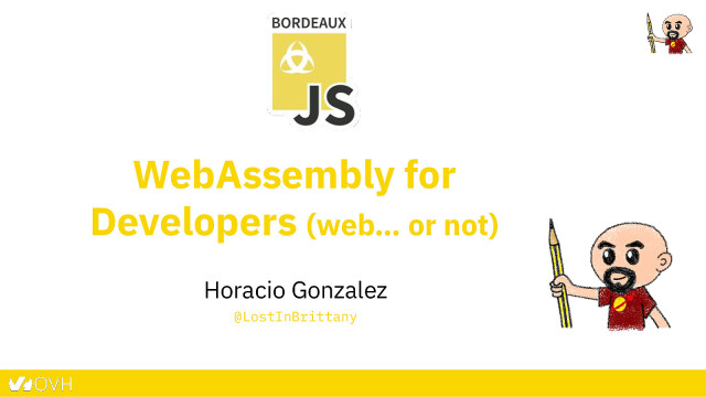 WebAssembly for  Developers (web… or not) slide deck cover