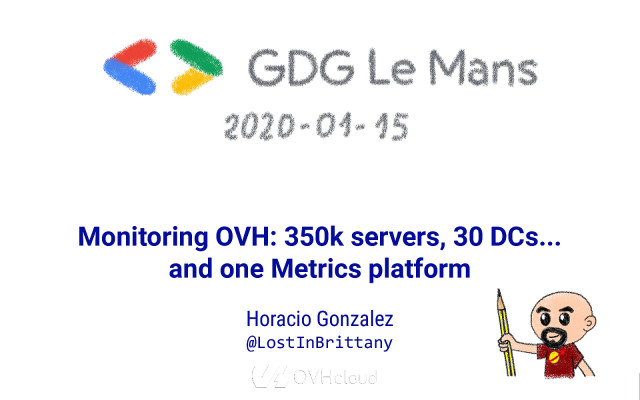 Monitoring OVH : 300K serveurs, 27 DCs une plateforme de métriques unique slide deck cover