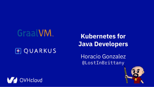 Kubernetes pour des développeurs Java slide deck cover