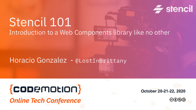 Stencil 101: Introduction to a Web Components library like no other slide deck cover
