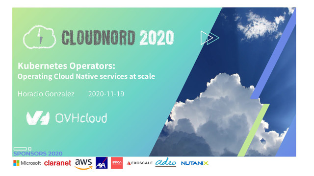 Kubernetes Operators: Operating Cloud Native services at scale slide deck cover