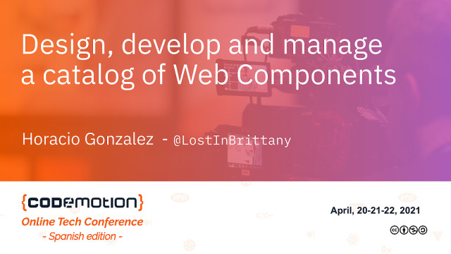 Design, develop and manage  a catalog of Web Components slide deck cover