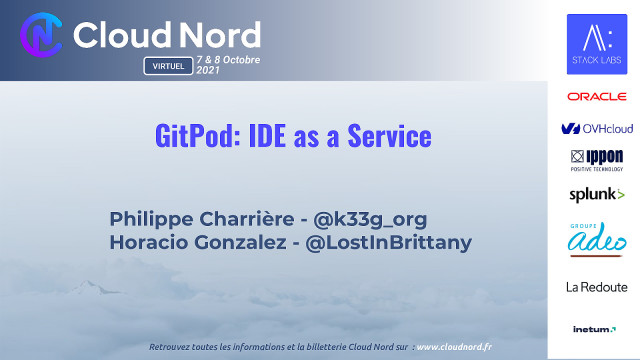 GitPod : IDE as a service, ou comment ne pas acheter un MacBook Pro à 6000 € et être heureux slide deck cover