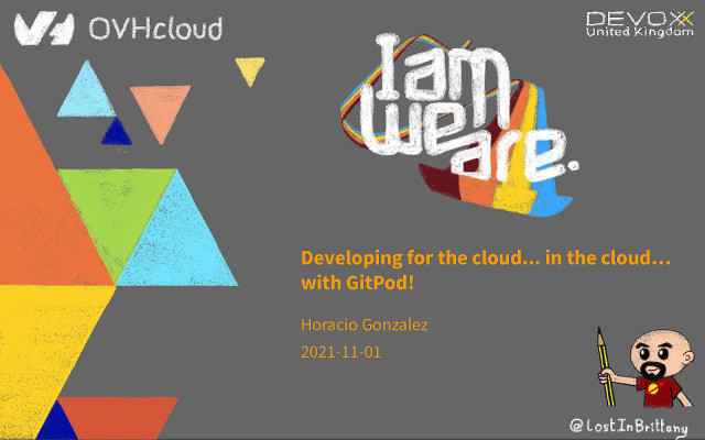 Developing for the cloud… in the cloud… with GitPod! slide deck cover