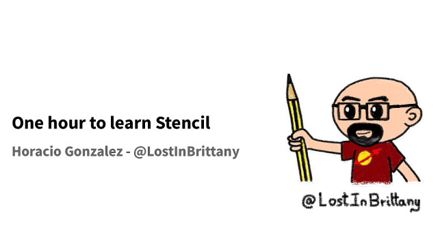 One hour to learn Stencil slide deck cover