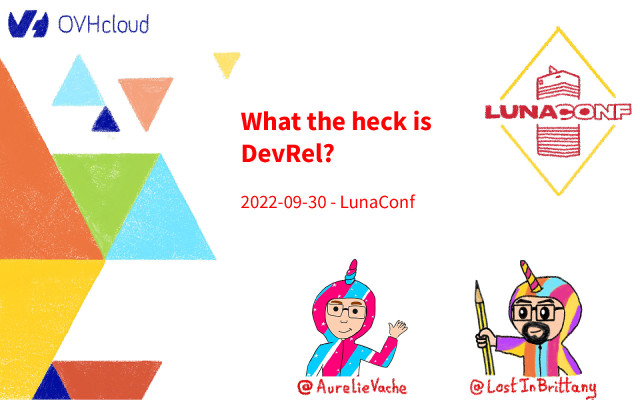 What the heck is DevRel? slide deck cover