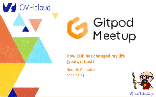How GitPod has changed my life (yeah, it has!) slide deck cover