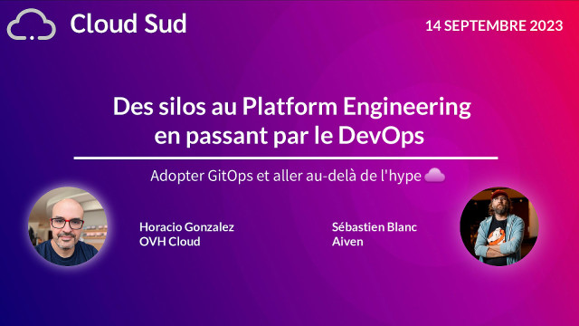 Des silos au Platform Engineering en passant par le DevOps : adopter GitOps et aller au-delà de l’hype slide deck cover
