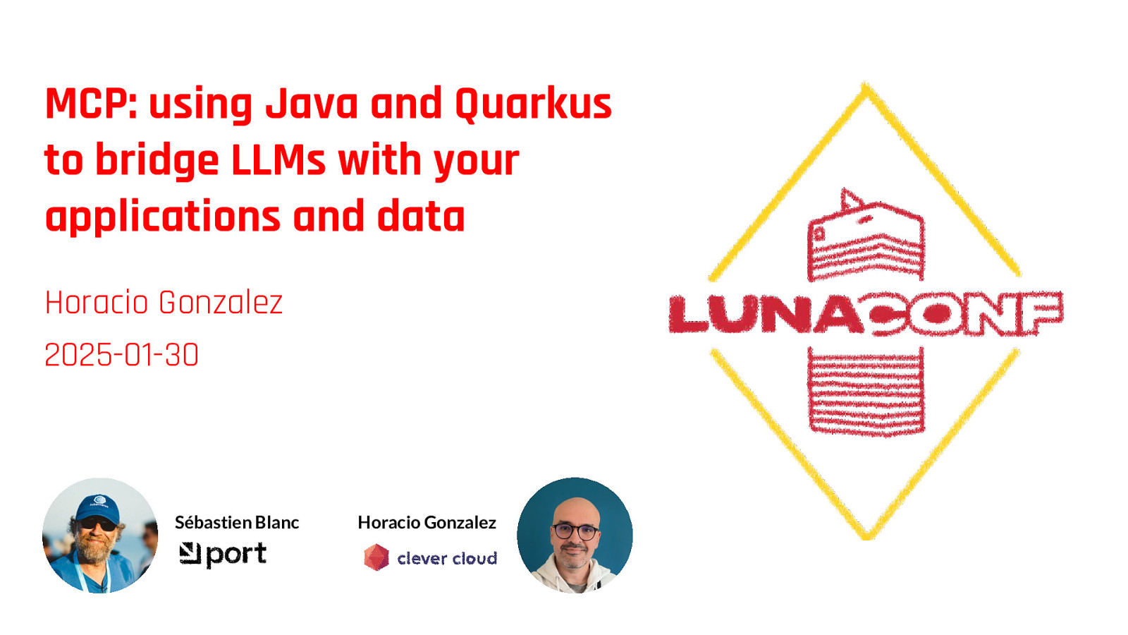 MCP: using Java and Quarkus to bridge LLMs with your applications and data slide deck cover